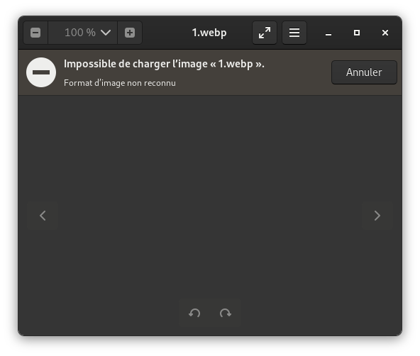 le Visionneur d’images Gnome ne supporte pas le format WebP